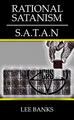 Rational Satanism S.A.T.A.N Hardback