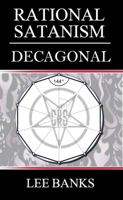 Rational Satanism Decagonal Hardback